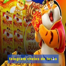 telegram cheios de tesão