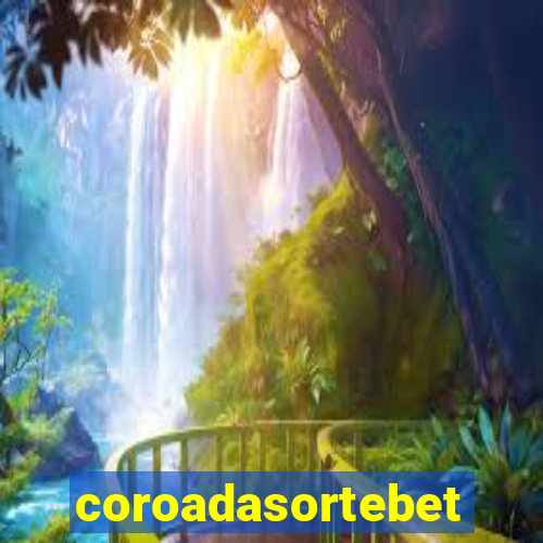 coroadasortebet.com