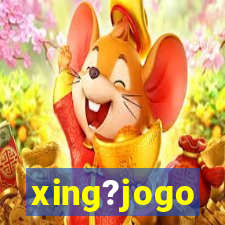 xing?jogo