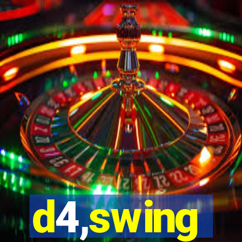 d4,swing