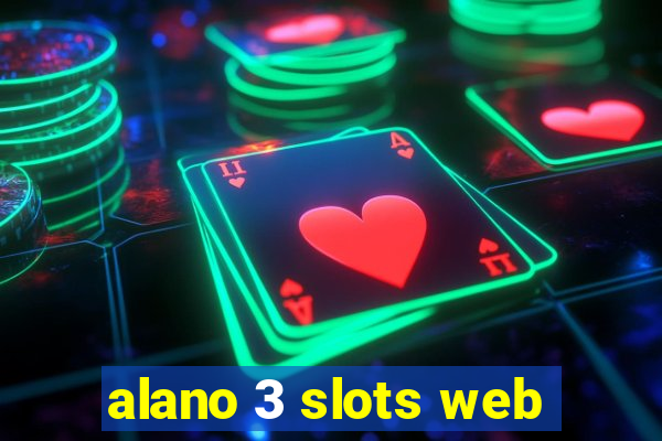 alano 3 slots web