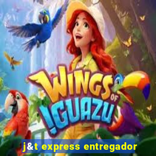 j&t express entregador