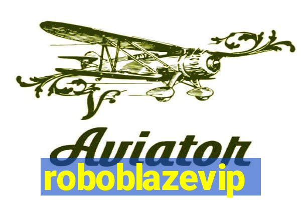 roboblazevip