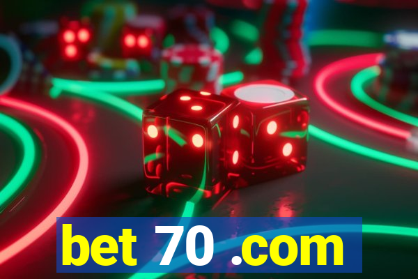 bet 70 .com