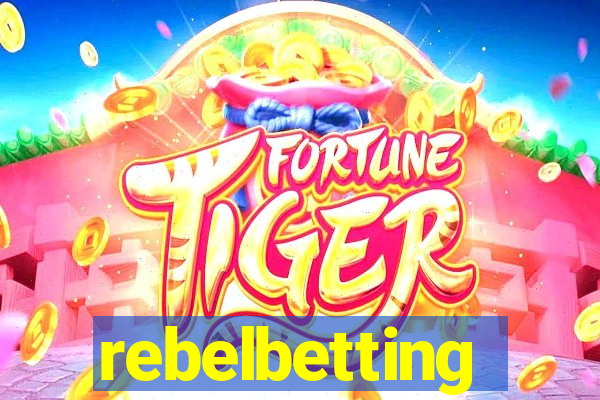 rebelbetting