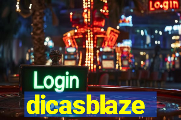 dicasblaze