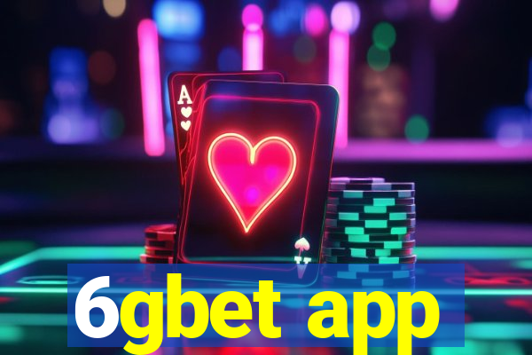 6gbet app