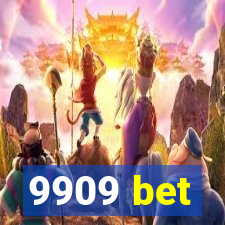 9909 bet