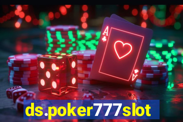 ds.poker777slots.com