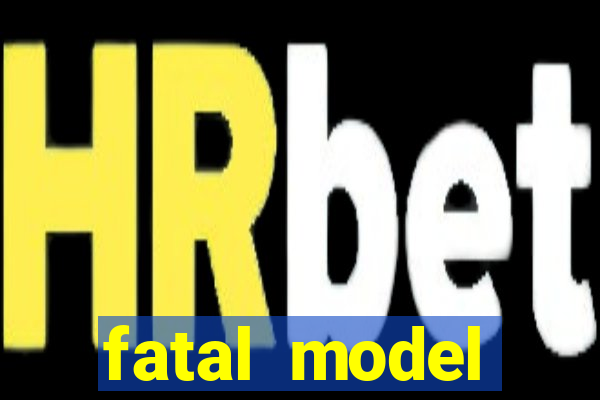 fatal model barreiras ba