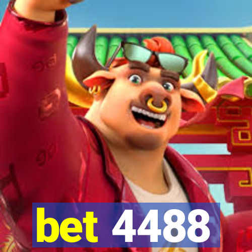 bet 4488