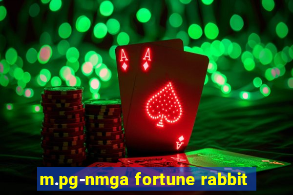 m.pg-nmga fortune rabbit