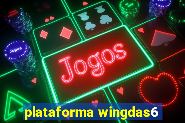 plataforma wingdas6