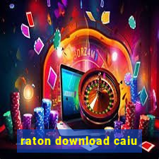 raton download caiu