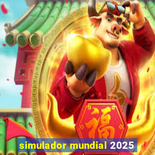 simulador mundial 2025