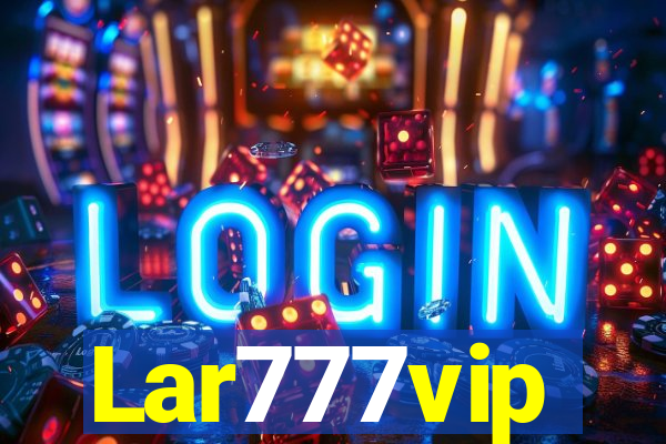 Lar777vip