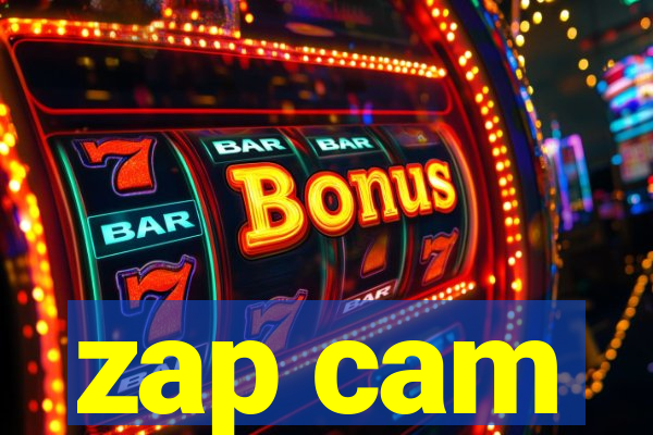 zap cam