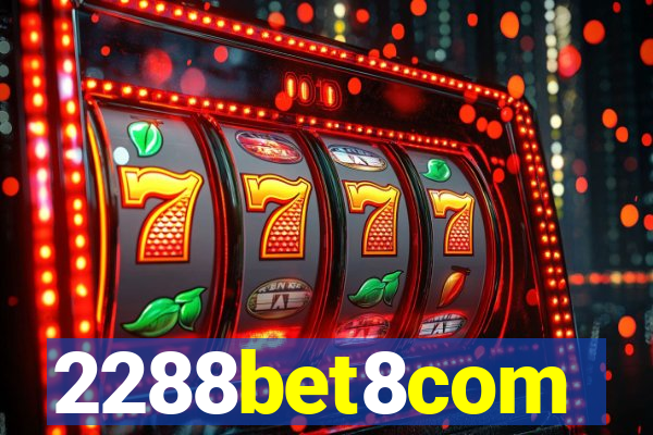 2288bet8com