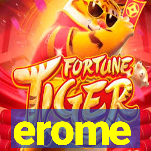 erome