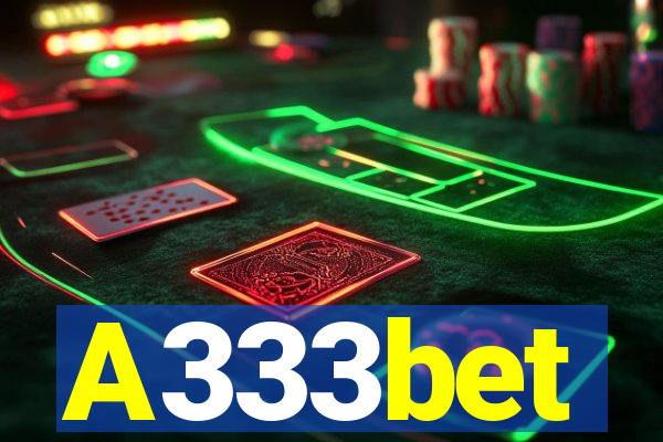 A333bet