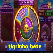 tigrinho bete