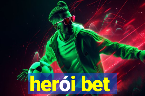 herói bet