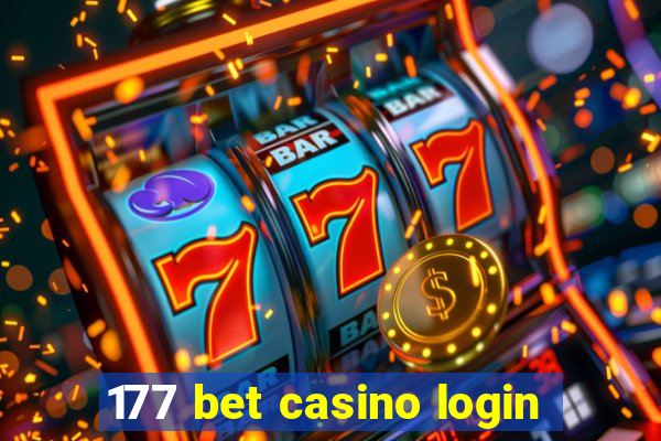 177 bet casino login