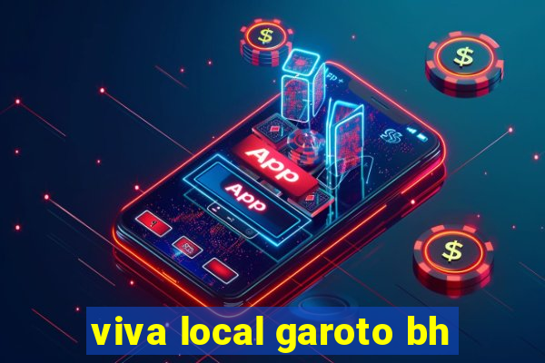 viva local garoto bh