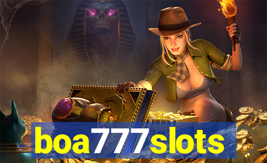 boa777slots