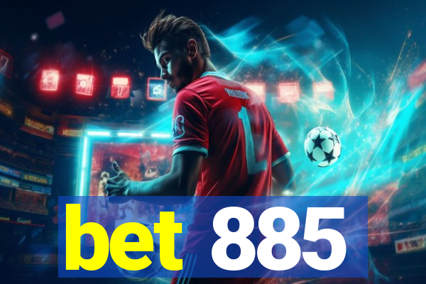 bet 885