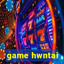 game hwntai