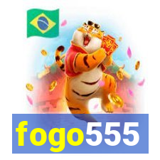 fogo555