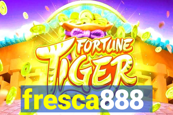 fresca888