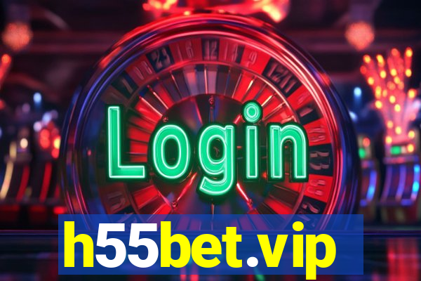 h55bet.vip