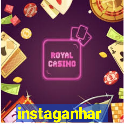 instaganhar