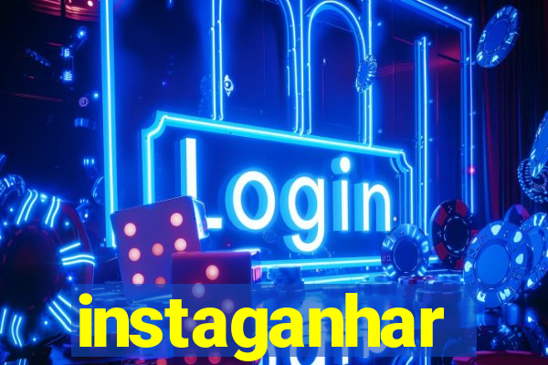 instaganhar