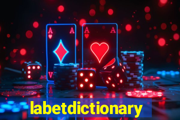 labetdictionary