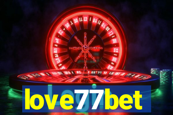 love77bet