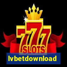 lvbetdownload