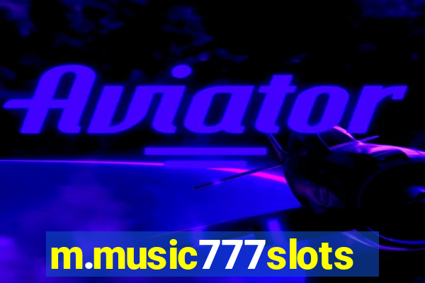 m.music777slots