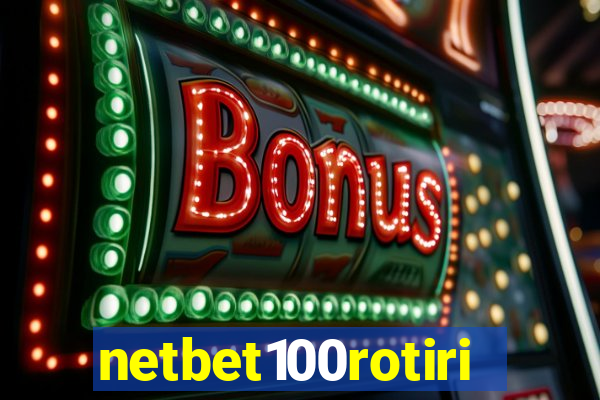 netbet100rotiri