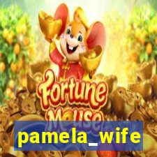 pamela_wife