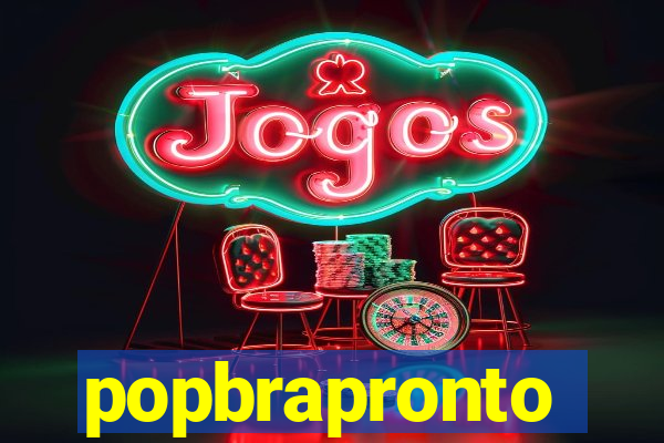 popbrapronto