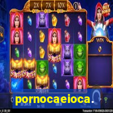 pornocaeioca.