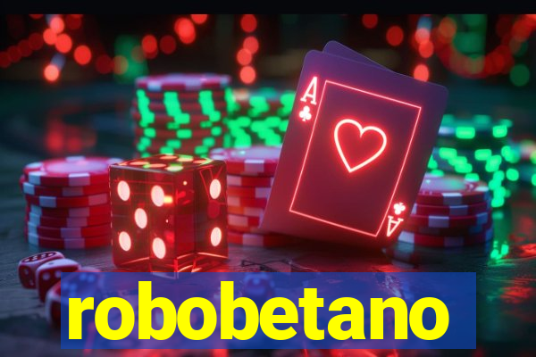 robobetano