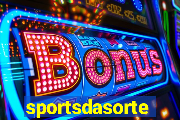 sportsdasorte