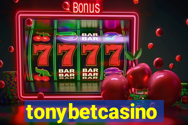 tonybetcasino