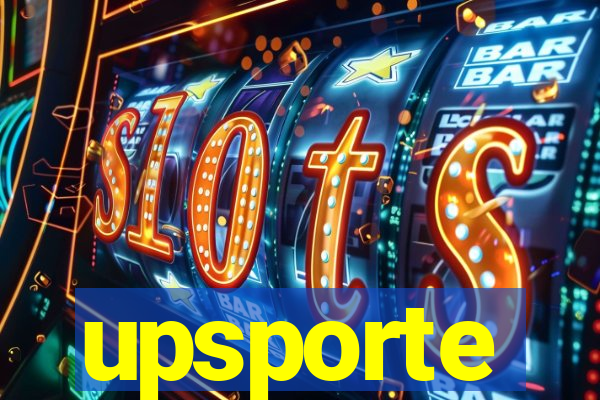 upsporte