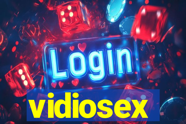 vidiosex