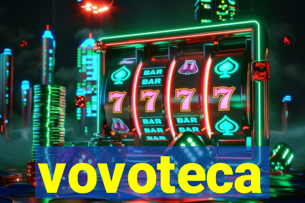 vovoteca